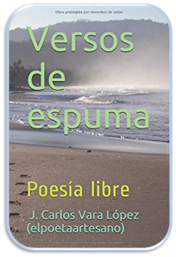 Versos de espuma de Jose Carlos Vara López